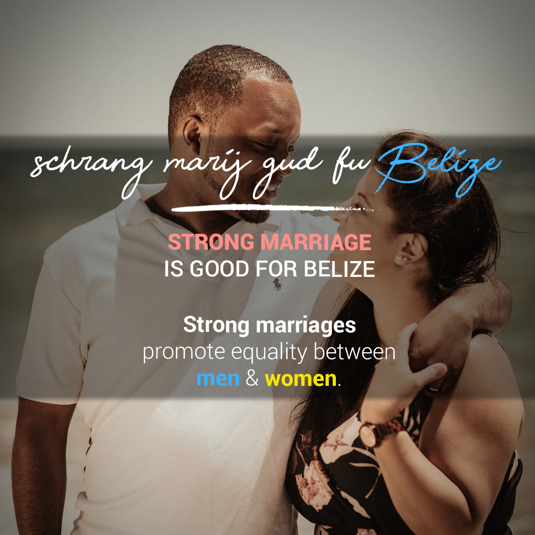 Strong marriage good for Belize